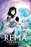 Kingdom of Water: A Graphic Novel (the Rema Chronicles #2) Kingdom of Water: A Graphic Novel (the Rema Chronicles #2)