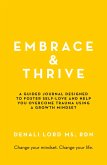 Embrace & Thrive