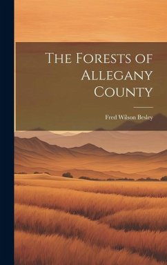 Cover The Forests of Allegany County