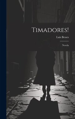 Cover Timadores!: Novela