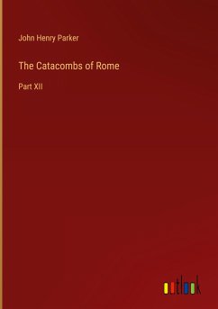 The Catacombs of Rome