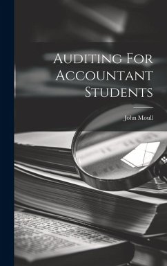 Auditing For Accountant Students - Moull, John