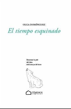 El tiempo esquinado - Domínguez, Olga