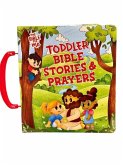 Toddler Bible Stories and Prayers Toddler Bible Stories and Prayers