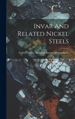 Invar And Related Nickel Steels