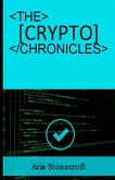 The Crypto Chronicles The Crypto Chronicles