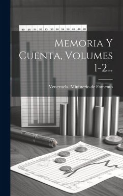 Memoria Y Cuenta, Volumes 1-2... Memoria Y Cuenta, Volumes 1-2...