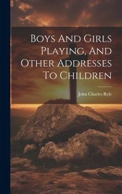 Cover Boys And Girls Playing, And Other Addresses To Children