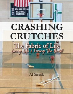 Crashing Crutches - Strack, Al