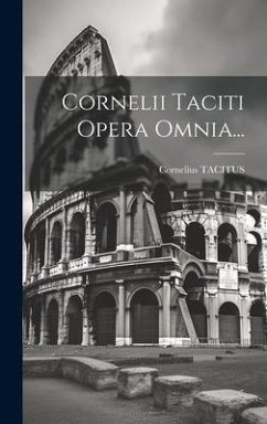 Cover Cornelii Taciti Opera Omnia...