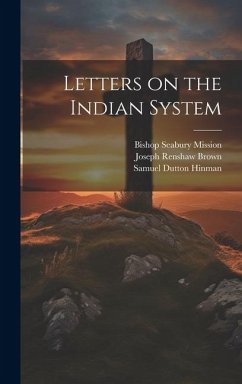 Letters on the Indian System - Brown, Joseph Renshaw; Hinman, Samuel Dutton