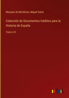 Colección de Documentos Inéditos para la Historia de España