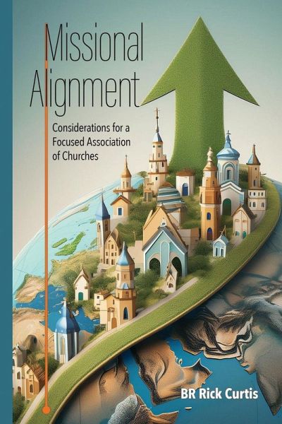 Missional Alignment Missional Alignment