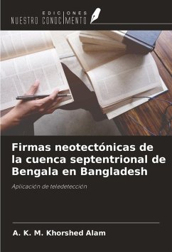 Cover Firmas neotectónicas de la cuenca septentrional de Bengala en Bangladesh