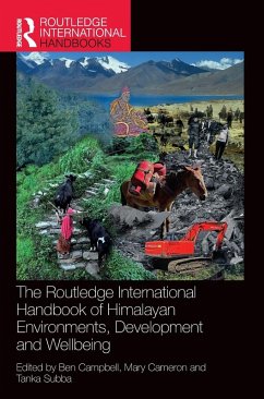 The Routledge International Handbook of Himalayan Environments, Development and Wellbeing