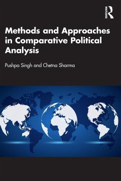 Methods and Approaches in Comparative Political Analysis - Singh, Pushpa;Sharma, Chetna Methods and Approaches in Comparative Political Analysis - Singh, Pushpa;Sharma, Chetna