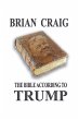 The Bible According To Trump - Bild 1