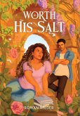 Worth His Salt Worth His Salt