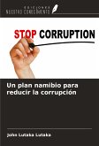 Un plan namibio para reducir la corrupción Un plan namibio para reducir la corrupción