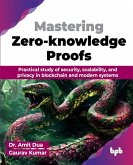 Mastering Zero-knowledge Proofs