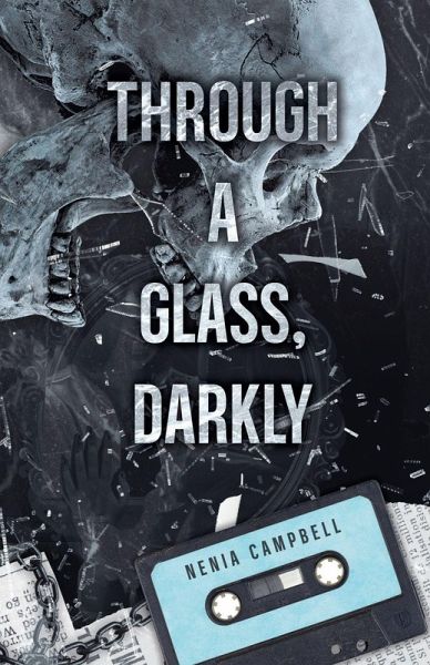 Through a Glass, Darkly