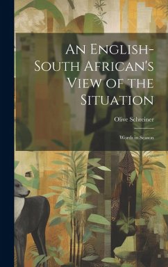 Cover An English-South African's View of the Situation: Words in Season