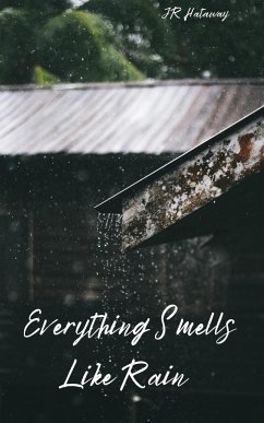 Everything Smells Like Rain - Hataway, Jr