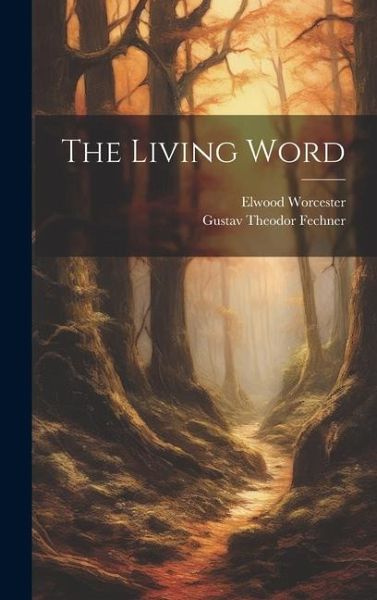 The Living Word [microform]