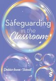 Safeguarding in the Classroom