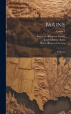 Maine: A History; Volume 5