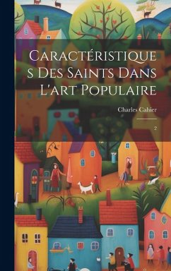 Cover Caractéristiques des saints dans l'art populaire: 2