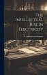 The Intellectual Rise In Electricity - Bild 1