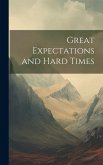 Great Expectations and Hard Times