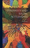 University and Social Settlements