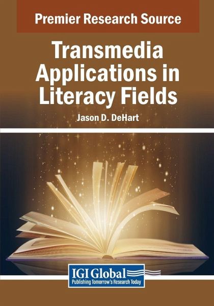 Transmedia Applications in Literacy Fields Transmedia Applications in Literacy Fields
