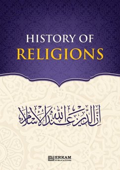 History of Religions [Islamic Studies Textbook] - Bas, Erdogan; Inci, Salih