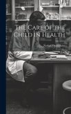 The Care of the Child in Health