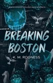 Breaking Boston Breaking Boston