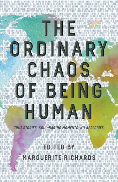 The Ordinary Chaos of Being Human