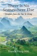 There Is No Somewhere Else - Bild 1