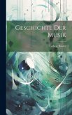 Geschichte der Musik Geschichte der Musik