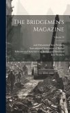 The Bridgemen's Magazine; Volume 16