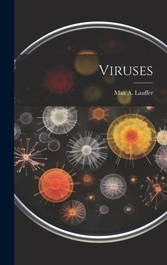 Viruses - Lauffer, Max a.