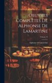 Oeuvres complètes de Alphonse de Lamartine; Volume 13