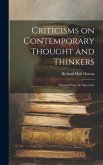 Criticisms on Contemporary Thought and Thinkers; Selected From the Spectator