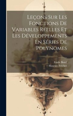 Cover Leçons Sur Les Fonctions De Variables Réelles Et Les Développements En Séries De Polynomes