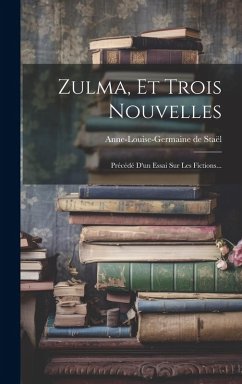 Cover Zulma, Et Trois Nouvelles