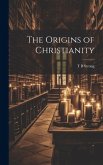 The Origins of Christianity