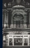 The Plays of Molière; Volume 3