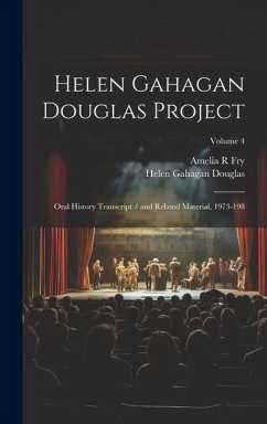 Helen Gahagan Douglas Project - Fry, Amelia R; Douglas, Helen Gahagan